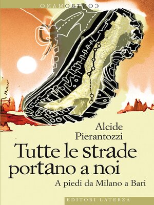 cover image of Tutte le strade portano a noi